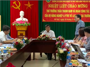 Thứ trưởng Bộ Nông nghiệp và PTNT Trần Thanh Nam thăm và làm việc tại Trường Cao đẳng Nông nghiệp và PTNT Bắc Bộ
